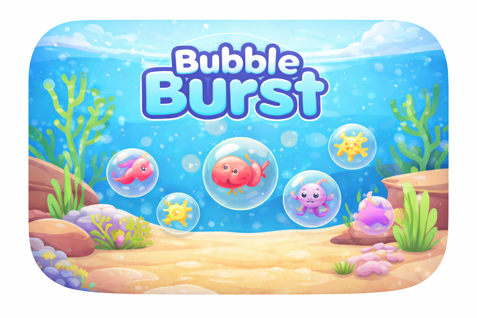 Bubble Burst